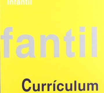 Què ha de saber un infant d’infantil? (Currículum Infantil Catalunya 1992)